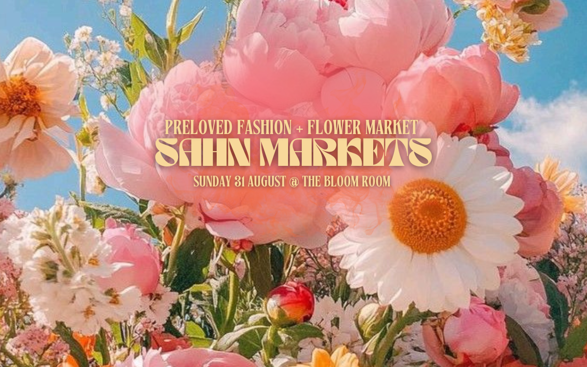 Preloved fashion and flower market - Sahn Markets - Sunday 3 August at The Bloom Room